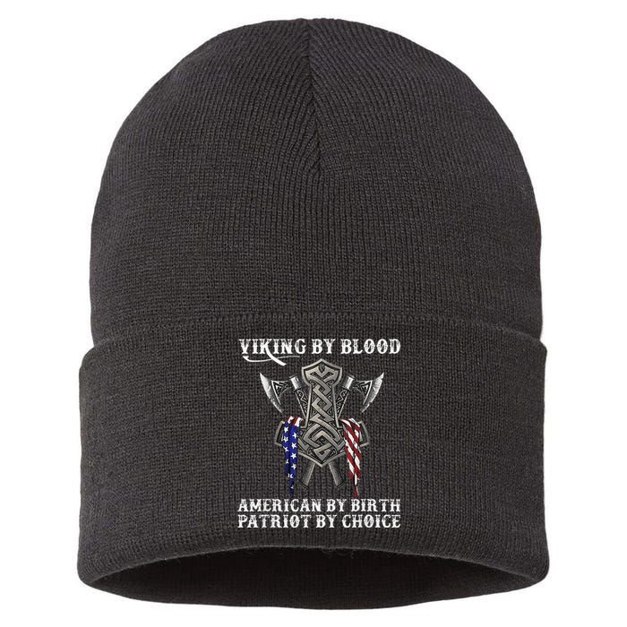 Viking By Blood American By Birth Patriot By Choice Sustainable Knit Beanie