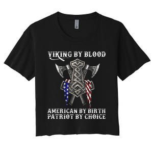 Viking By Blood American By Birth Patriot By Choice Women's Crop Top Tee