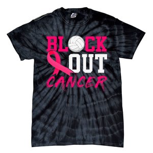 Volleyball Breast Cancer Awareness Block Out Cancer Tie-Dye T-Shirt