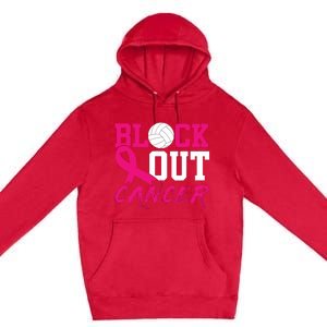 Volleyball Breast Cancer Awareness Block Out Cancer Premium Pullover Hoodie