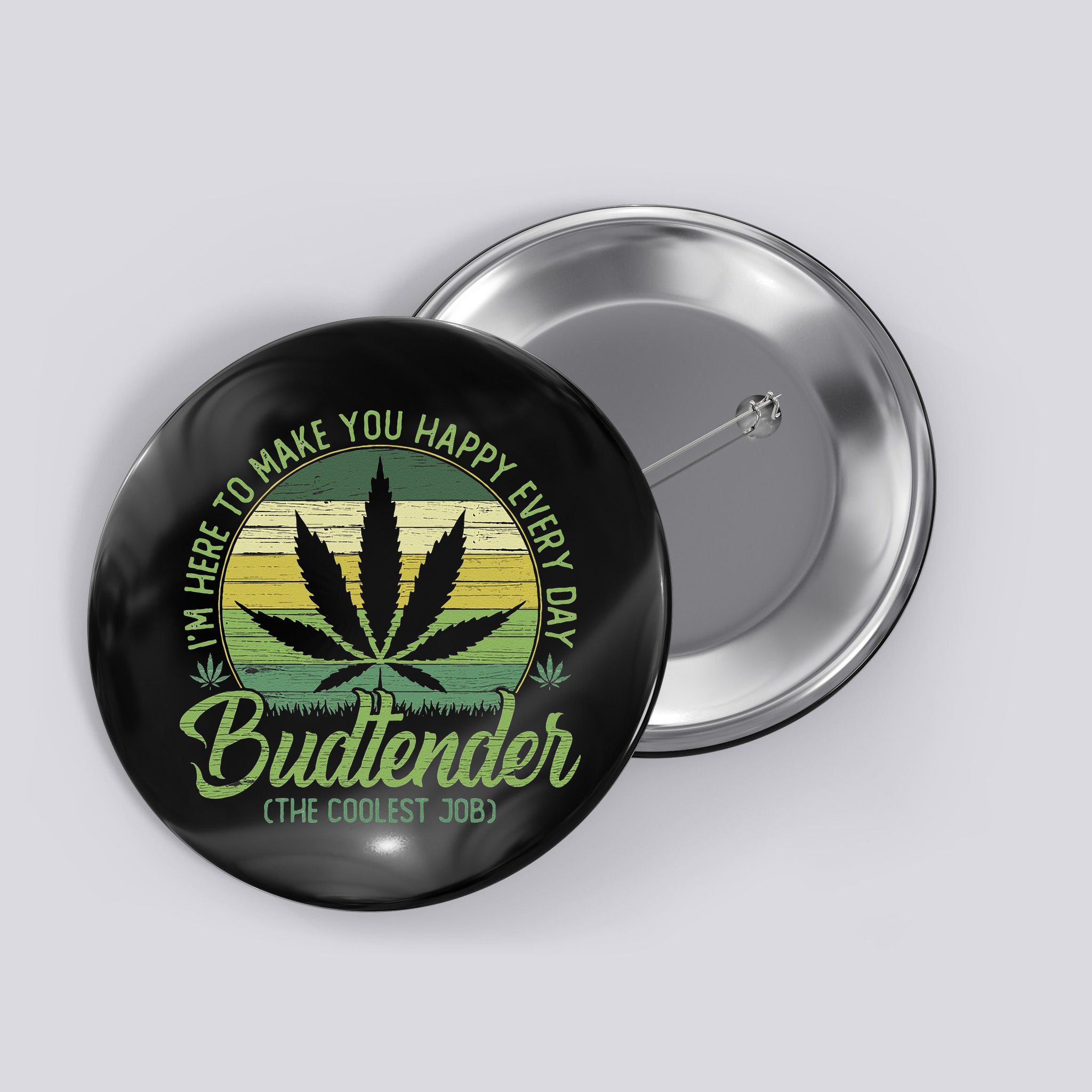 Vintage Budtender Coolest Job Marijuana Weed Supporters Button