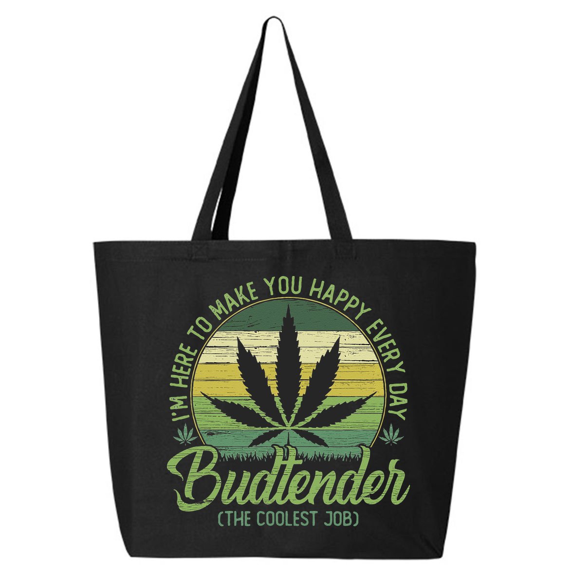 Vintage Budtender Coolest Job Marijuana Weed Supporters 25L Jumbo Tote