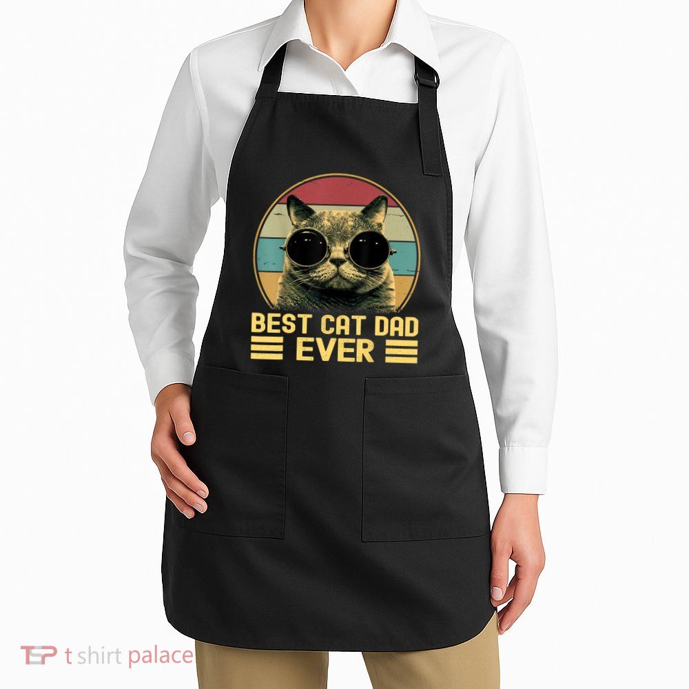 Vintage Best Cat Dad Ever Funny Cat Lover, Cat Dad Apron