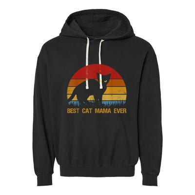 Vintage Best Cat Mama Ever Cat Mommy Gift Garment-Dyed Fleece Hoodie