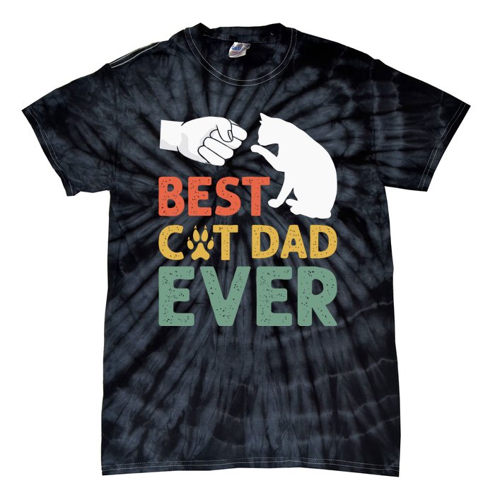 Vintage Best Cat Dad Ever Funny Cat Daddy Father Day Gift Tie-Dye T-Shirt