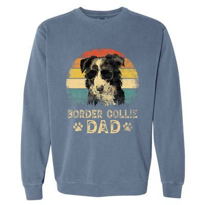 Vintage Border Collie Dad Dog Lovers FatherS Day Garment-Dyed Sweatshirt