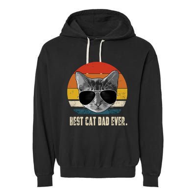 Vintage Best Cat Dad Ever Retro Cat Daddy FatherS Day Garment-Dyed Fleece Hoodie