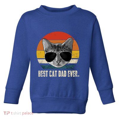 Vintage Best Cat Dad Ever Retro Cat Daddy FatherS Day Toddler Sweatshirt