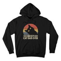 Vintage Best Cat Dad Ever Cat Daddy Outfit Tall Hoodie