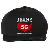 Vintagetrump Better Coverage Than 5g Can You Hear Us Now Wool Snapback Cap