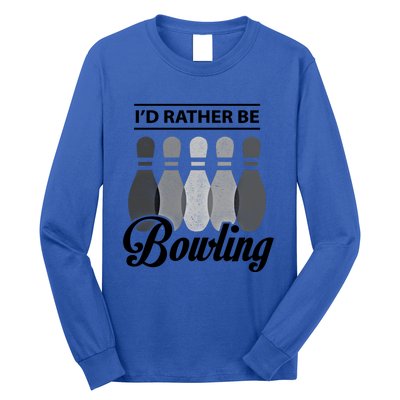 Vintage Bowling Cool Gift ID Rather Be Bowling Meaningful Gift Long Sleeve Shirt