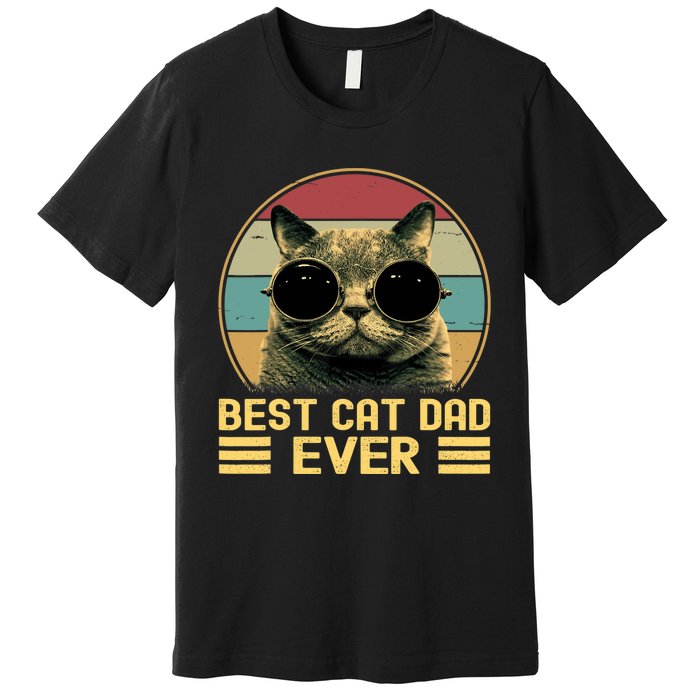 Vintage Best Cat Dad Ever Funny For Cat Lover, Cat Dad Premium T-Shirt