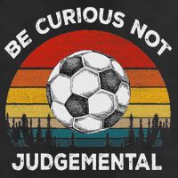 Vintage Be Curious Not Judgemental Inspirational Quote Hat