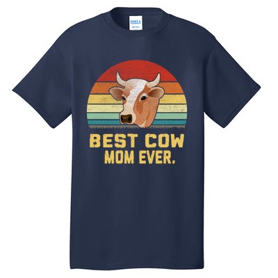 Vintage Best Cow Mom Ever Long Tall T-Shirt