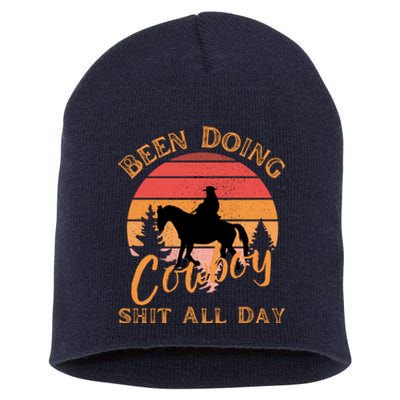 Vintage Been Doing Cowboy All Day Funny Cowboy Short Acrylic Beanie