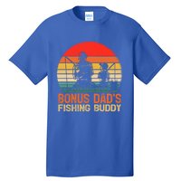 Vintage Bonus Dad Fishing Buddy Fishing Father's Day Meaningful Gift Tall T-Shirt