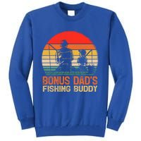 Vintage Bonus Dad Fishing Buddy Fishing Father's Day Meaningful Gift Tall Sweatshirt