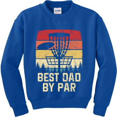 Vintage Best Dad By Par Funny FatherS Day Disc Golf Player Cool Gift Kids Sweatshirt
