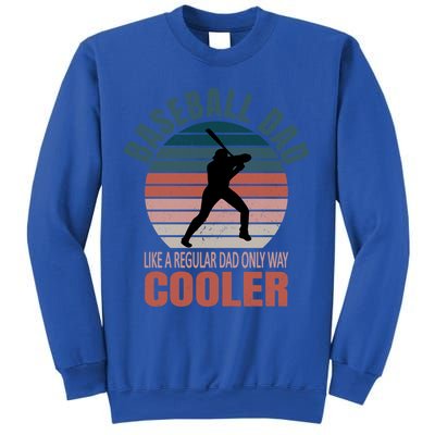 Vintage Baseball Dad Like A Regular Dad But Cooler Gift Sweatshirt