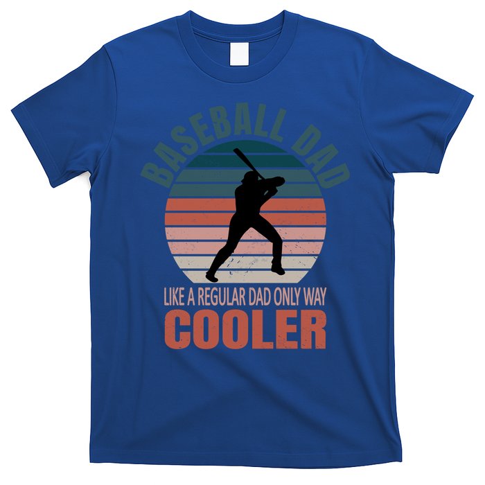 Vintage Baseball Dad Like A Regular Dad But Cooler Gift T-Shirt
