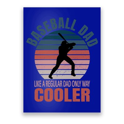Vintage Baseball Dad Like A Regular Dad But Cooler Gift Poster
