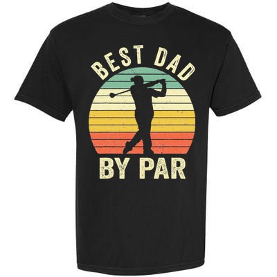 Vintage Best Dad By Par Fathers Day Golfing Garment-Dyed Heavyweight T-Shirt