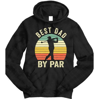 Vintage Best Dad By Par Fathers Day Golfing Tie Dye Hoodie