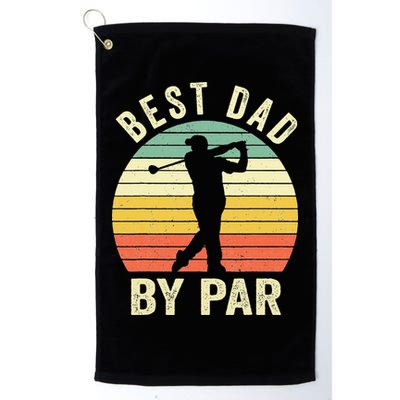 Vintage Best Dad By Par Fathers Day Golfing Golf Towel