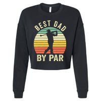 Vintage Best Dad By Par Fathers Day Golfing Cropped Pullover Crew