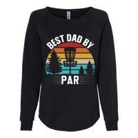 Vintage Best Dad By Par Disc Golf Womens California Wash Sweatshirt