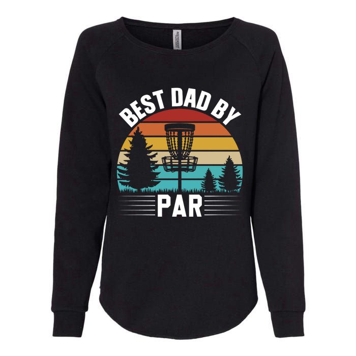 Vintage Best Dad By Par Disc Golf Womens California Wash Sweatshirt