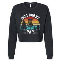 Vintage Best Dad By Par Disc Golf Cropped Pullover Crew