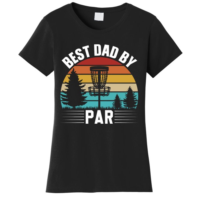 Vintage Best Dad By Par Disc Golf Women's T-Shirt