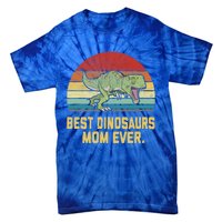 Vintage Best Dinosaurs Mom Ever Gift Tie-Dye T-Shirt