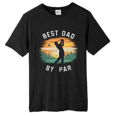 Vintage Best Dad By Par Funny Golfing FatherS Day Golf Gift Tall Fusion ChromaSoft Performance T-Shirt