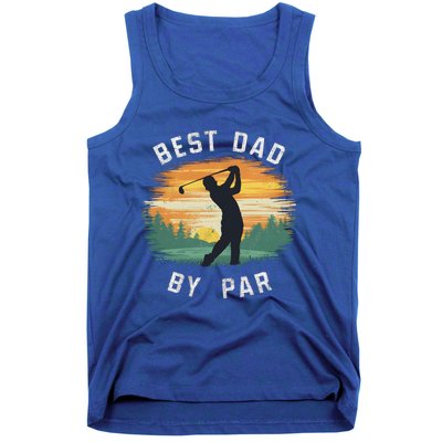 Vintage Best Dad By Par Funny Golfing FatherS Day Golf Gift Tank Top