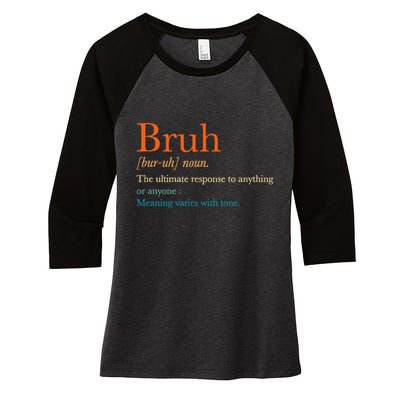 Vintage Bruh Definition Hilarious Women's Tri-Blend 3/4-Sleeve Raglan Shirt