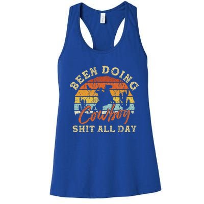 Vintage Been Doing Cowboy Shit All Day Funny Cowboy Women's Racerback Tank