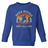 Vintage Been Doing Cowboy Shit All Day Funny Cowboy Toddler Sweatshirt