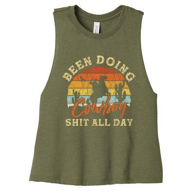 Vintage Been Doing Cowboy Shit All Day Funny Cowboy Women's Racerback Cropped Tank