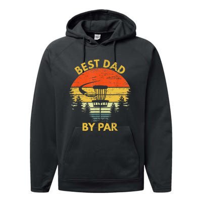 Vintage Best Dad By Par Disc Golf Fathers Day Gift Performance Fleece Hoodie