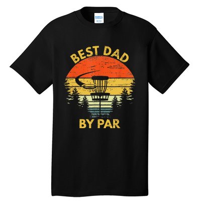 Vintage Best Dad By Par Disc Golf Fathers Day Gift Tall T-Shirt