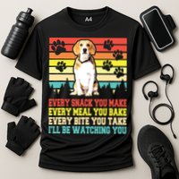 Vintage Beagle Dog Funny Every Snack You Make Bite You Take Performance Shirt