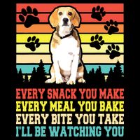 Vintage Beagle Dog Funny Every Snack You Make Bite You Take Performance Shirt
