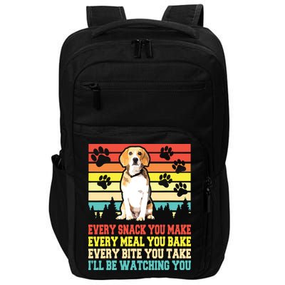 Vintage Beagle Dog Funny Every Snack You Make Bite You Take Impact Tech Backpack