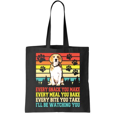 Vintage Beagle Dog Funny Every Snack You Make Bite You Take Bag
