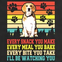Vintage Beagle Dog Funny Every Snack You Make Bite You Take Tumbler