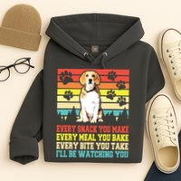 Vintage Beagle Dog Funny Every Snack You Make Bite You Take Hoodie