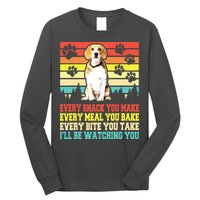 Vintage Beagle Dog Funny Every Snack You Make Bite You Take Long Sleeve Shirt