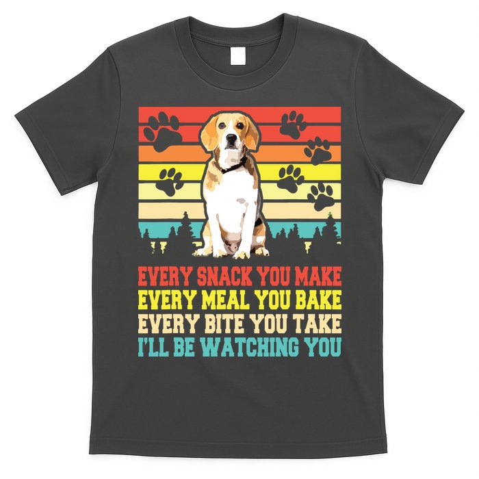 Vintage Beagle Dog Funny Every Snack You Make Bite You Take T-Shirt